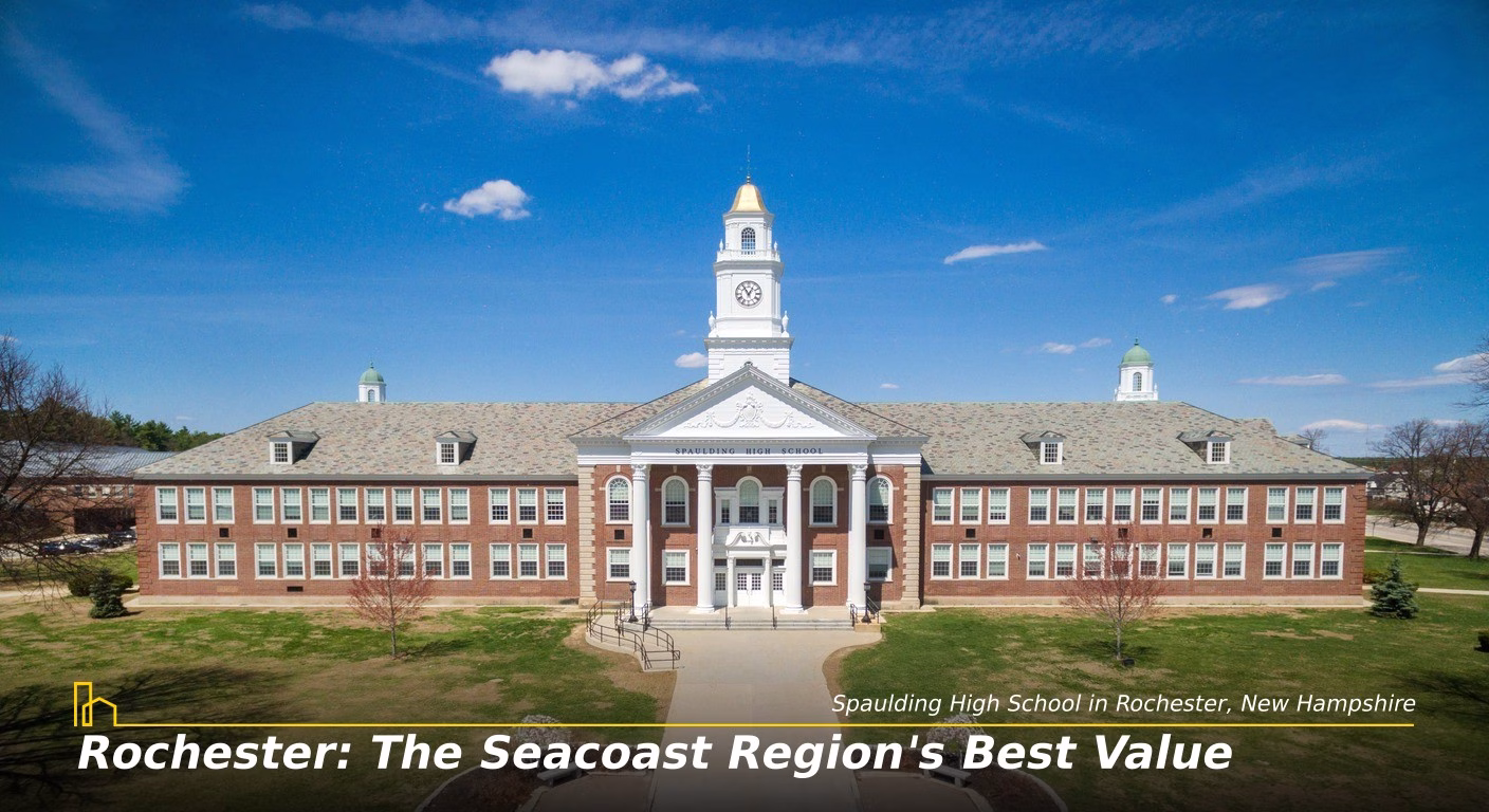 Rochester: The Seacoast Region's Best Value